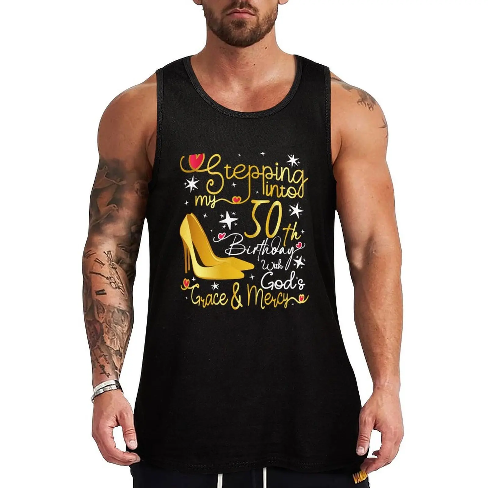 

Stepping into my 50th birthday with gods grace and mercy Tank Top mens clothing basketball clothing t shirt T-shirt male
