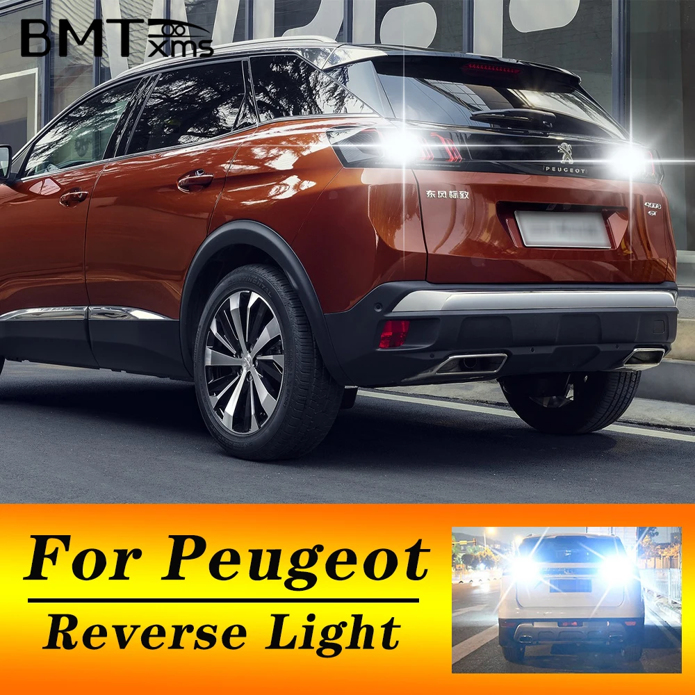BMTxms 2 pièces T15 W16W LED feu de recul lampe de secours Canbus pour Peugeot 308 2008 3008 4008 5008 2009 2010 2011 2012 2013 2014 2015
