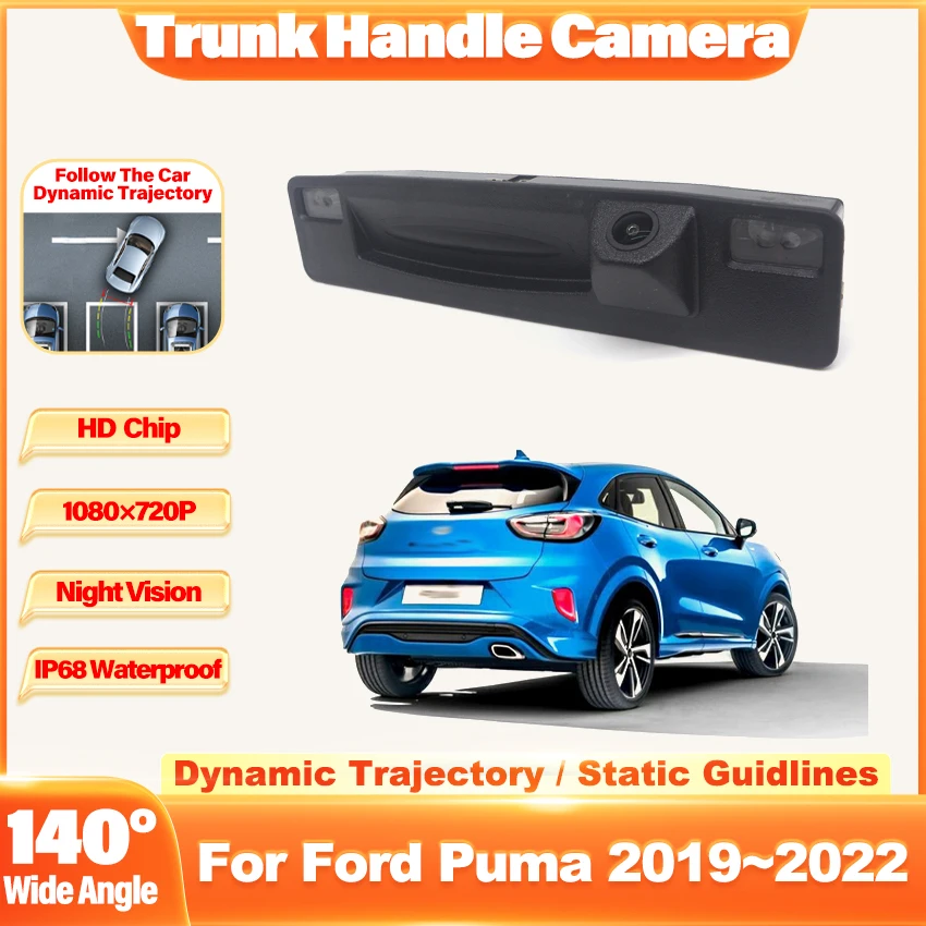 1080P Traiettoria Dinamica HD CCD Tronco Maniglia Telecamera Retrovisione Per Ford Puma 2019 2020 2021 2022 140 ° Telecamera grandangolare Fisheye