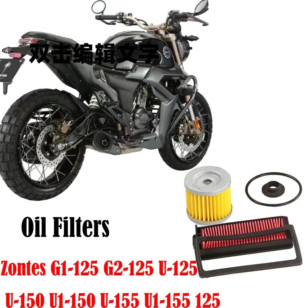 Motorcycle Air Filter Element Engine Oil Filters Filtration for Zontes G1-125 G2-125 U-125 U-150 U1-150 U-155 U1-155 125 Nor