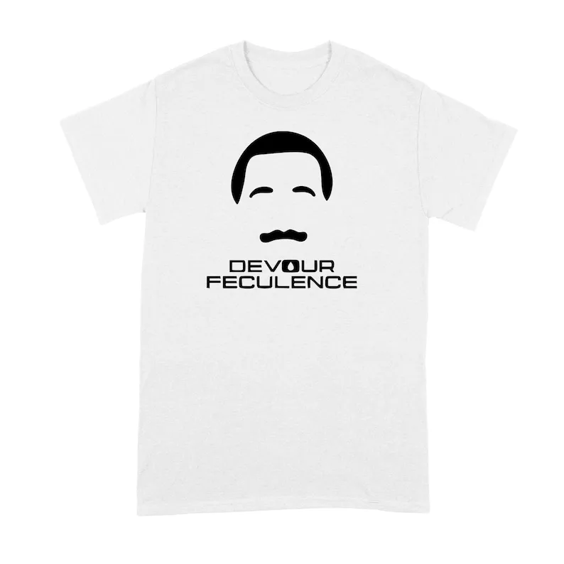 New Devour Feculence Shirt T-shirt Tees Funny T Shirt
