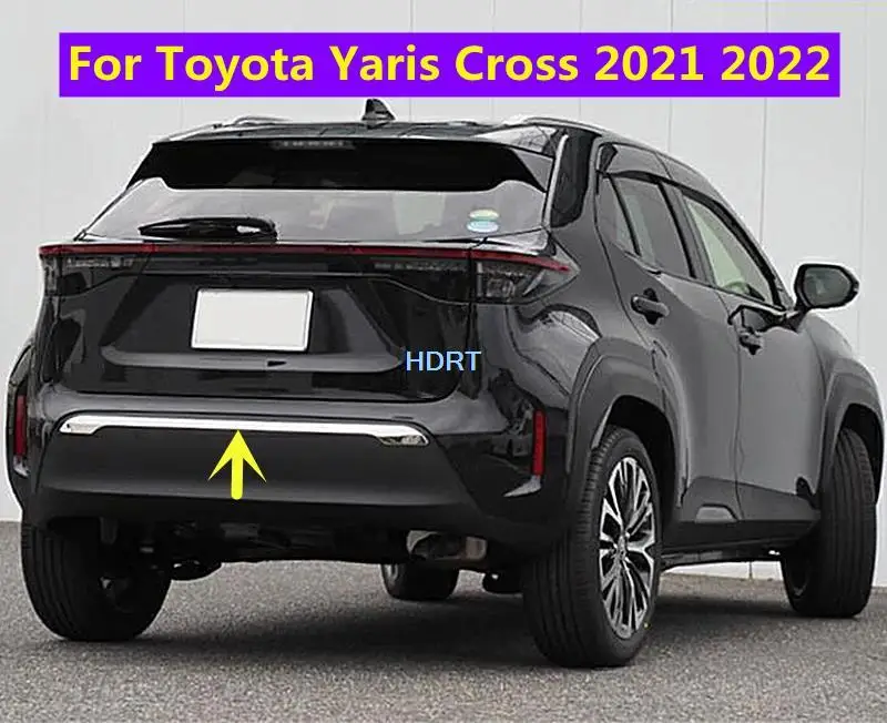 

Для Toyota Yaris Cross 2020 2021 2022 автомобильный Стайлинг молдинг заднего бампера протектор спойлер отделка полоса крышка внешние аксессуары