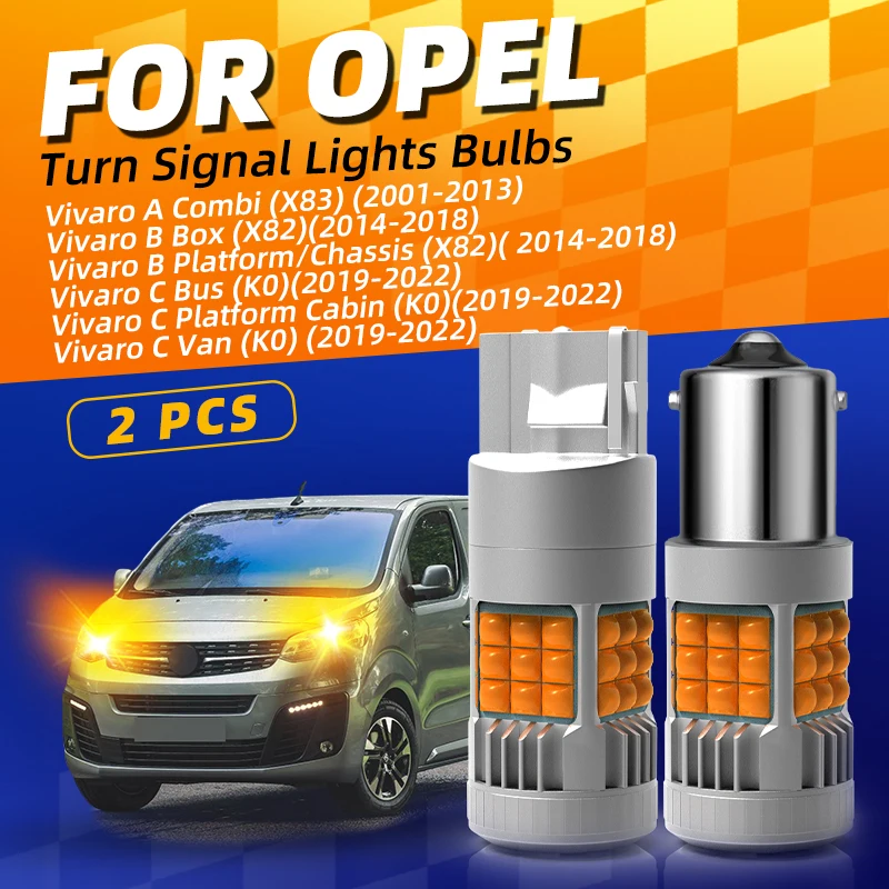 

LED Turn Signal Lights Bulbs Blinker Direction Indicator Amber For Opel Vivaro A B C X83 X82 K0 2001 2013 2014 2018 2019 2022