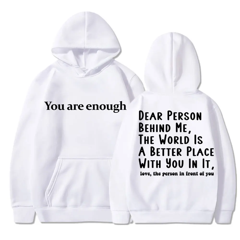 Du bist genug, lieber Mensch hinter mir – Kapuzenpullover für Männer und Frauen, Motiv: psychische Gesundheit, langärmelig, aus Fleece, warm, Oversize, lässiger Pullover. – Detail 5