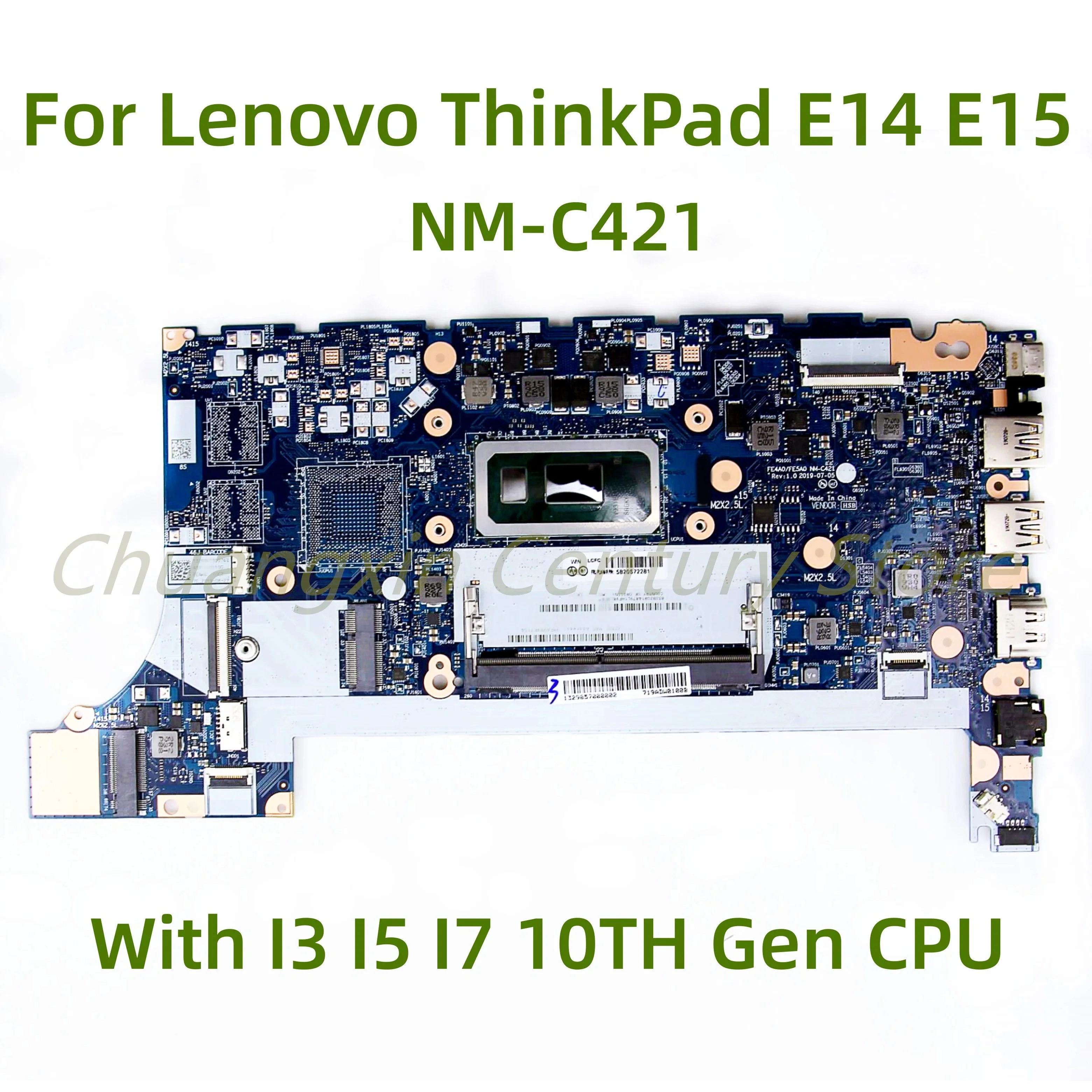 

NM-C421 motherboard Suitable for Lenovo ThinkPad E14 E15 laptop with I3 I5 I7-10TH Gen CPU UMA 100% Tested Fully Work