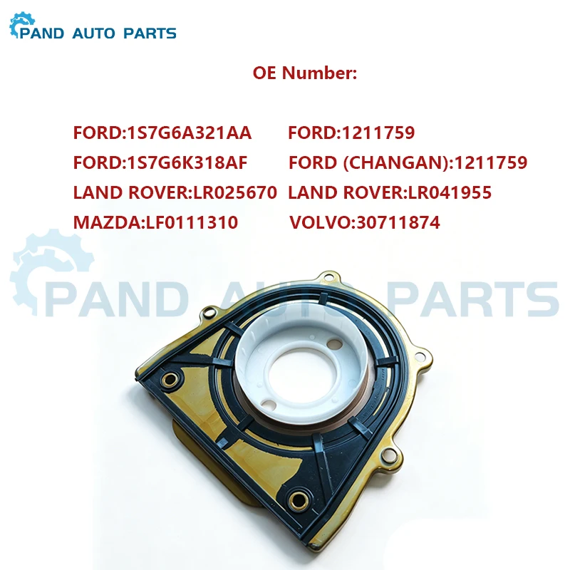 Engine Accessories 1S7G-6K318-AF 1S7G6K318AF 8694809 LR025670 LF0111310 Crank shaft Rear Oil Seal Fit Mazda Ford Land Rover