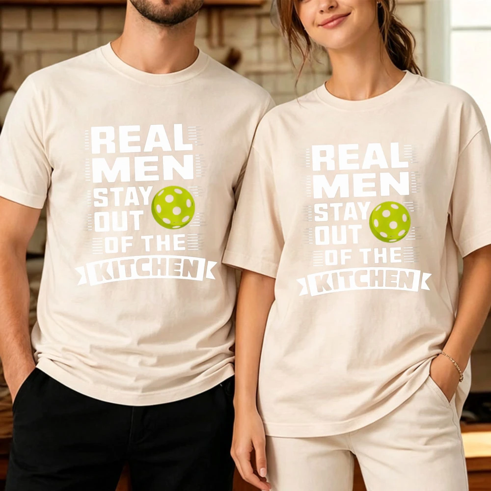 Real Men Stay Out of The Kitchen Pickleball Yellow Ball Graphic Men Cotton T Shirt Funny Sports Humor Casual Athlete Gift Tops