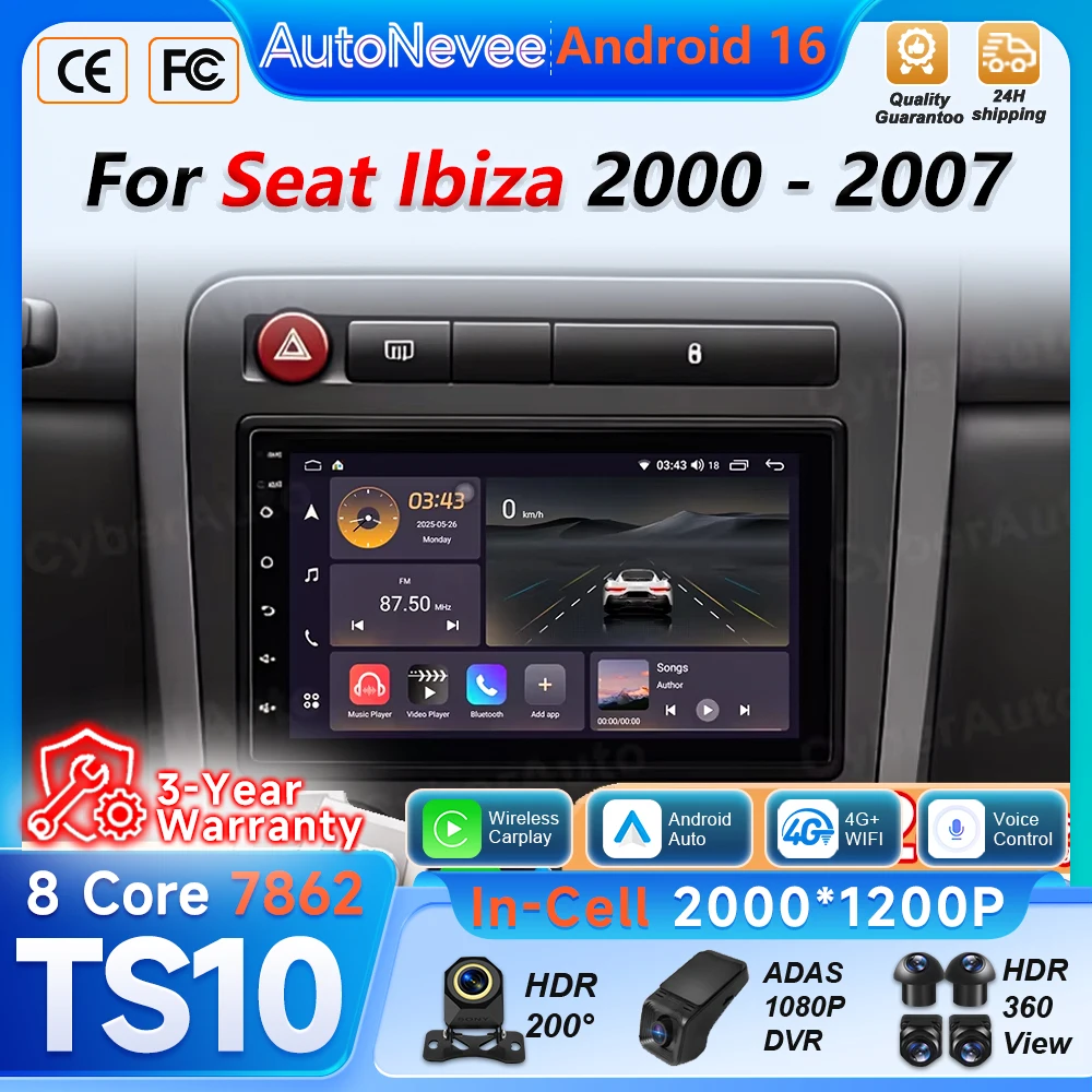Android16 Auto Carplay Car Radio For Seat Ibiza 2000 2001 2002 - 2007 GPS Navigation Multimedia Player BT 5G Wifi DSP Head Unit