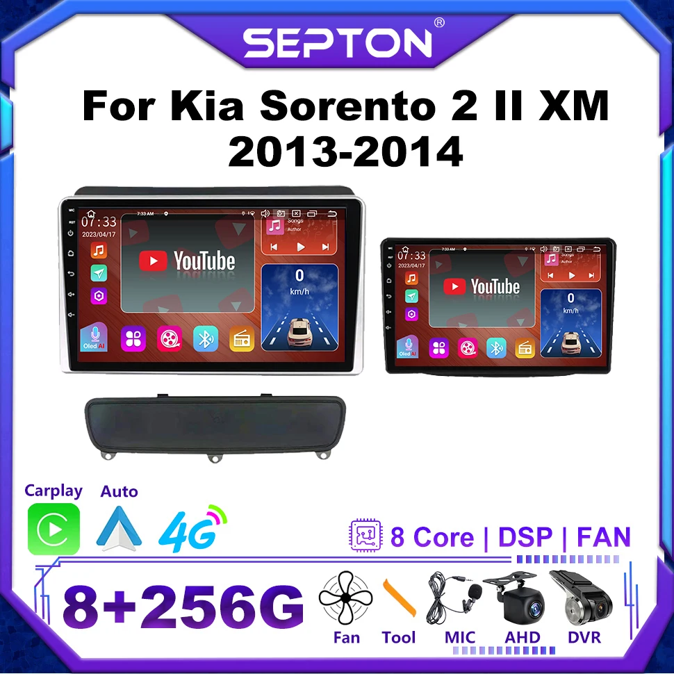 

SEPTON Car Radio Audio Player for Kia Sorento 2 II XM 2013-2014 Carplay 8core 8+256G WIFI BT GPS Android Auto Multimedia Player