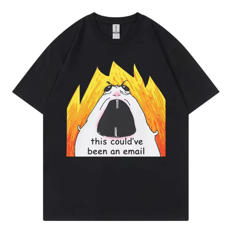 This Could've Been An Email T-shirt Funny Office Hamster Meme Graphic T Shirts Men Women Fashion Casual Short Sleeve T-shirts