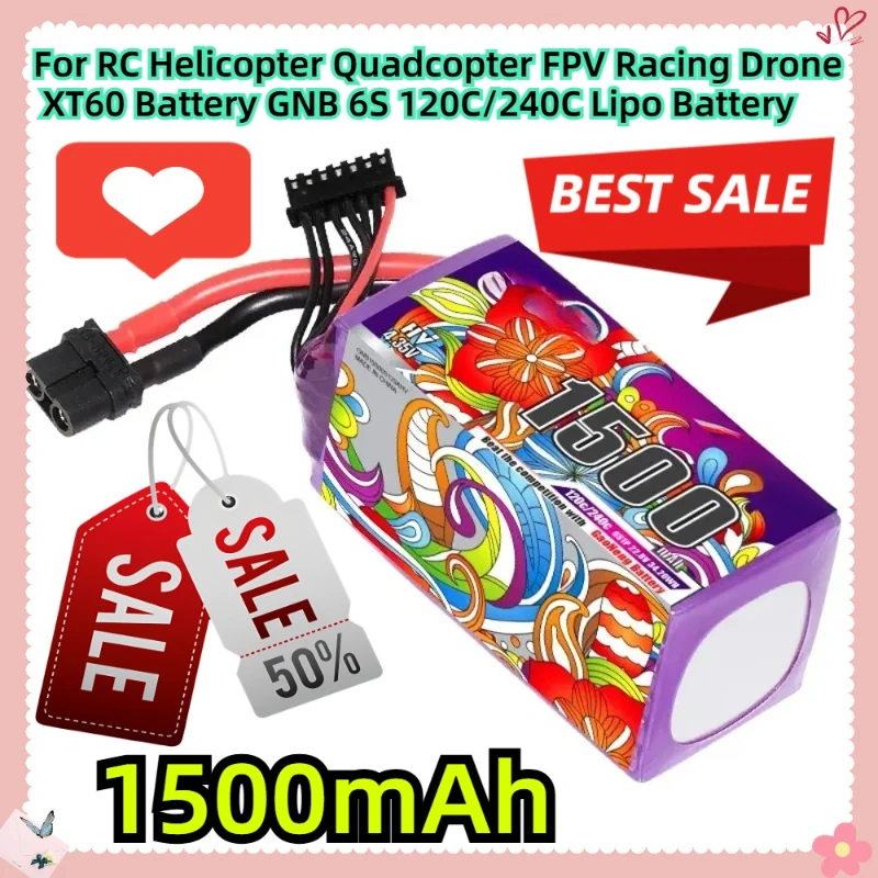 

For RC Helicopter Quadcopter FPV Racing Drone XT60 22.8V Battery GNB 6S 1500mAh 120C/240C Lipo Battery