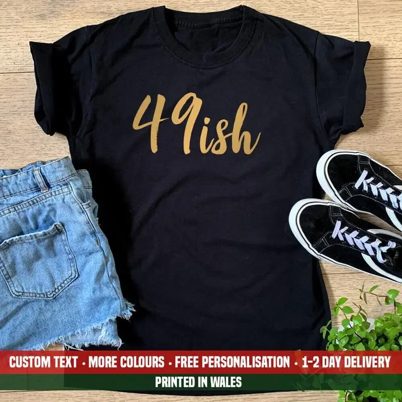 Ladies 49 Ish T Shirt Birthday Funny 50 Fifty 50Th 1974 Mum Wife Top 2024