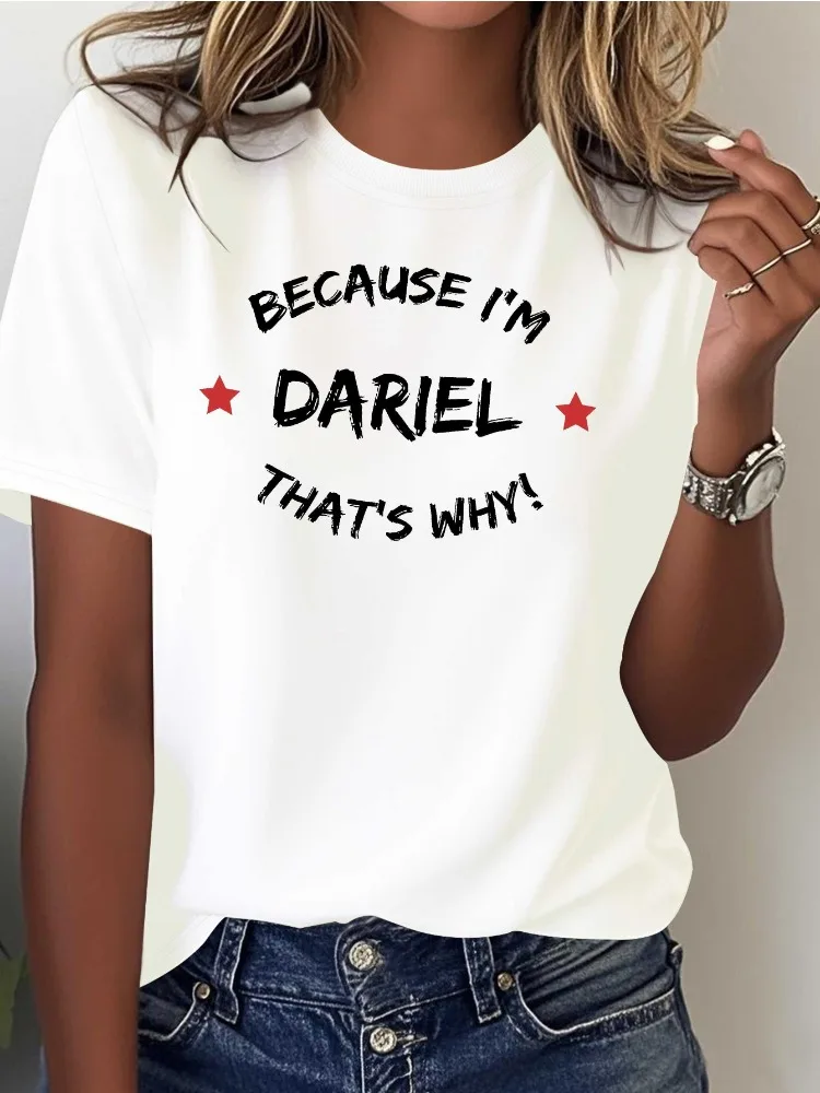 

Madam Because I Am Darryl That's Why White and Red Letters Are Casual Short Sleeved Tops and Soft Casual Clothing