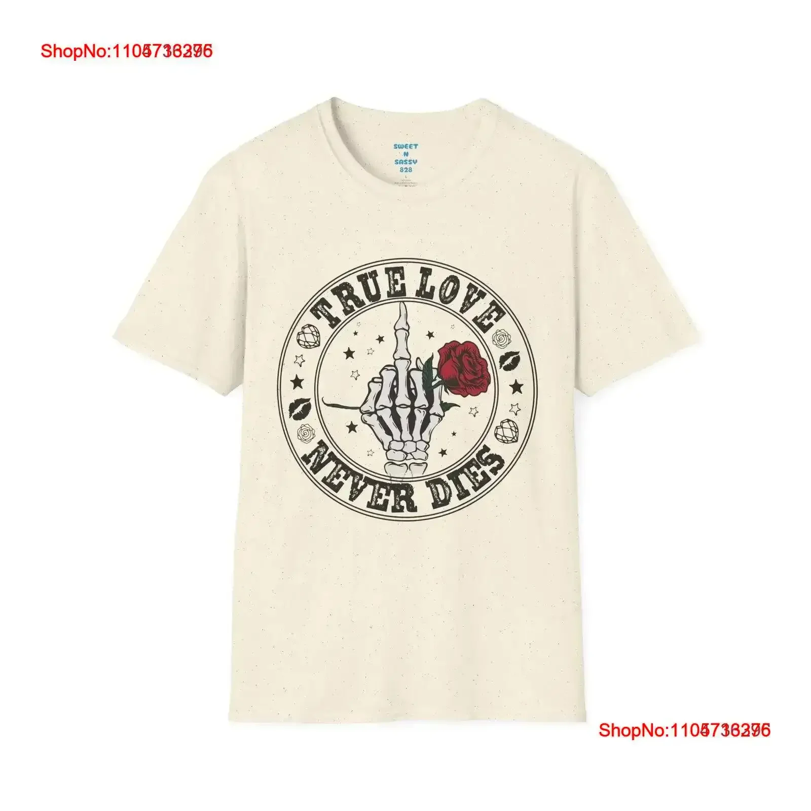 True Love Never Dies T Shirt Romantic Timeless vintage Washed fashion Stretched streetwear Top For Everyday Wear Casual