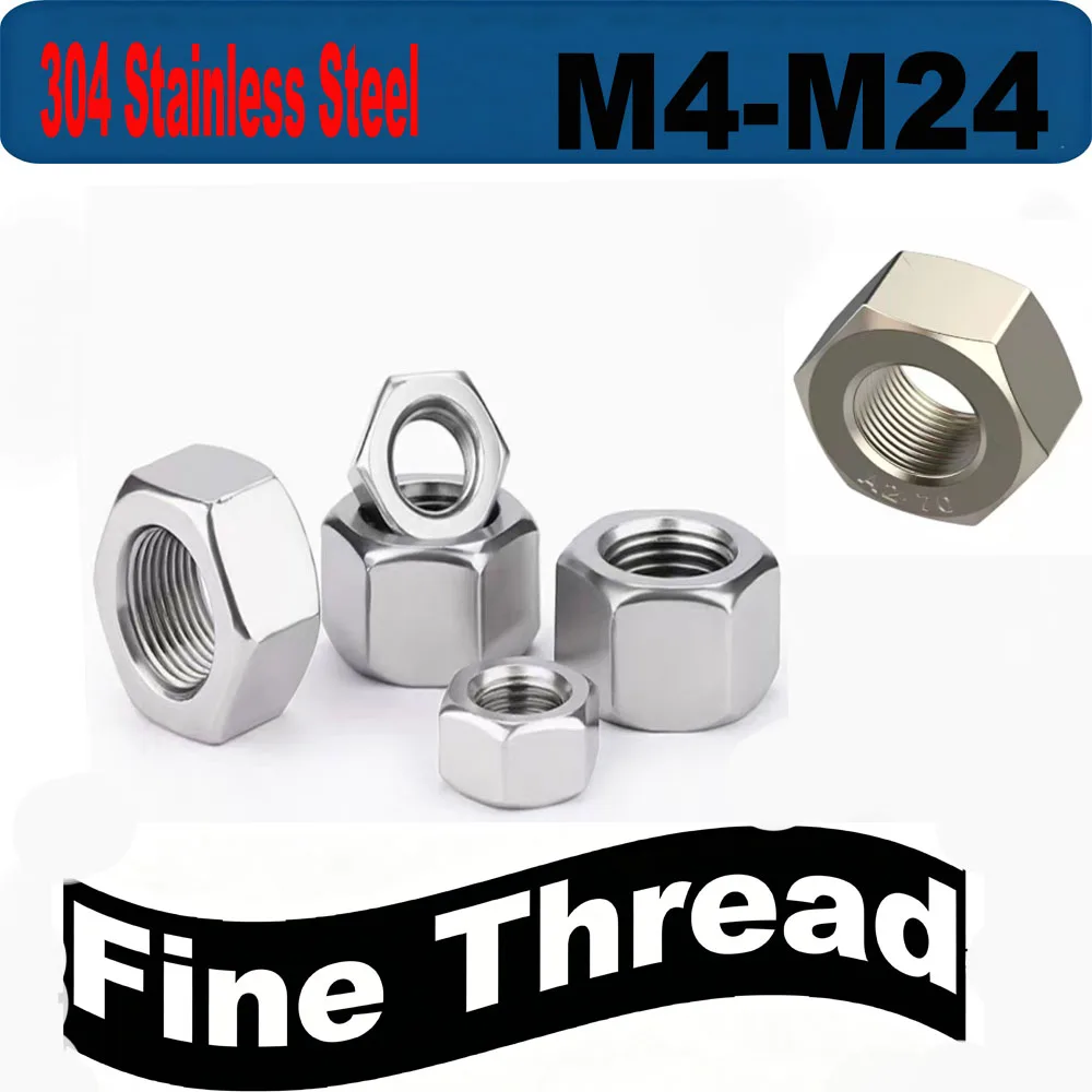 M4 M5 M6 M8 M10 M12 M14 M16 M18 M20 M22 M24 304 Stainless Steel Fine Thread Hex Hexagon Nut Pitch 0.5/0.75/1.0/1.25/1.5/2.0 MM