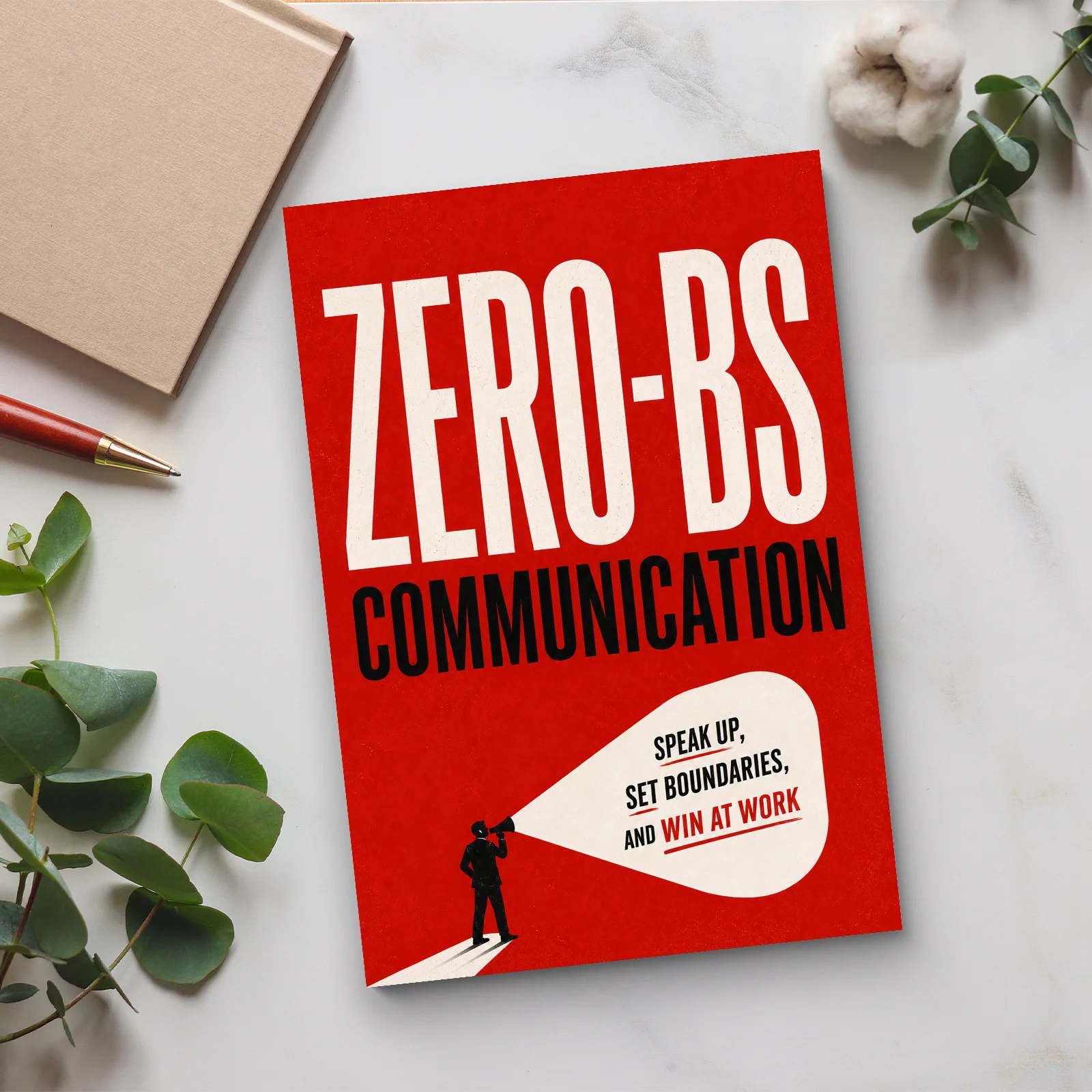 No-Filler Communication, Speak Up Courageously & Set Boundaries to Win at Workplace, Career Self-Help Psychology Book