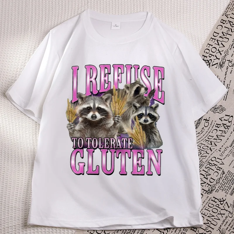 I Refuse To Tolerate Gluten Graphic T-Shirt Men Women Funny Retro Raccoon T Shirt Cotton Short Sleeve Round Neck Clothing Tops