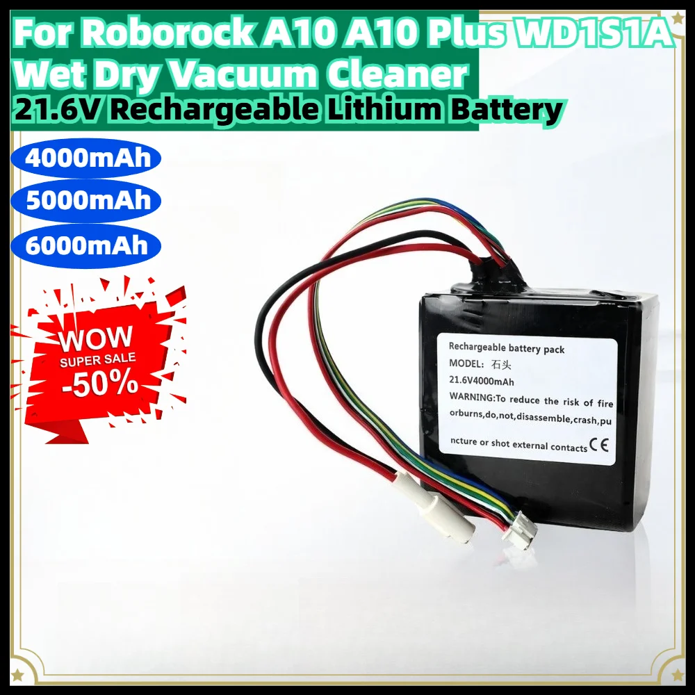 4000mAh 5000mAh 6000mAh 21.6V Rechargeable Lithium Battery For Roborock A10 A10 Plus WD1S1A Wet Dry Vacuum Cleaner