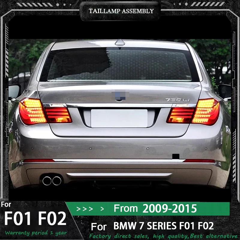 

For BMW 7 Series F01 F02 taillights 2009 2010 2011-2015 730 740li Taillight Assembly Turn Signal Light Car Accessories Tail Lamp