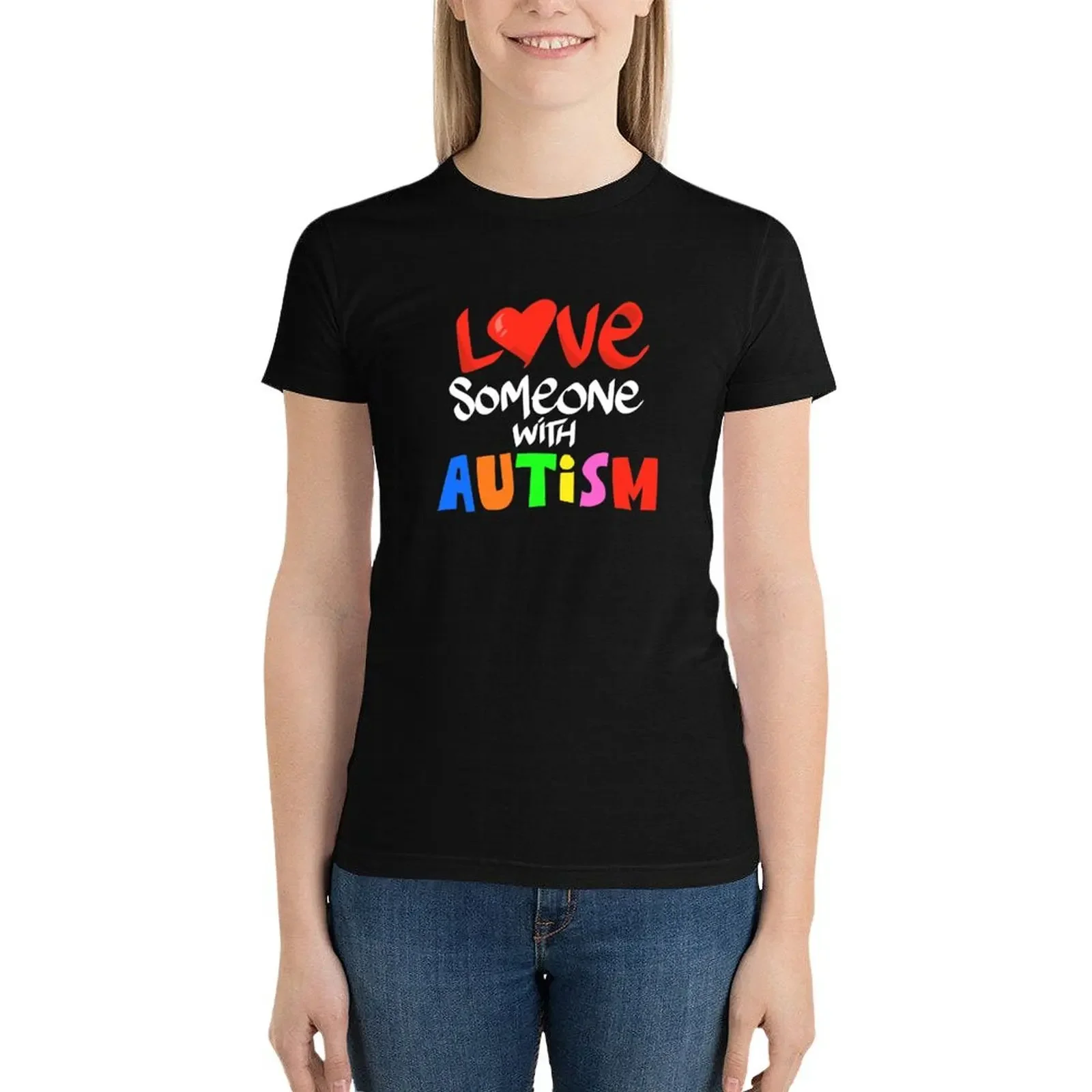 Autism Awareness Love Someone With Autism Gift T-Shirt plus size tops aesthetic clothes cute tops Women t-shirts