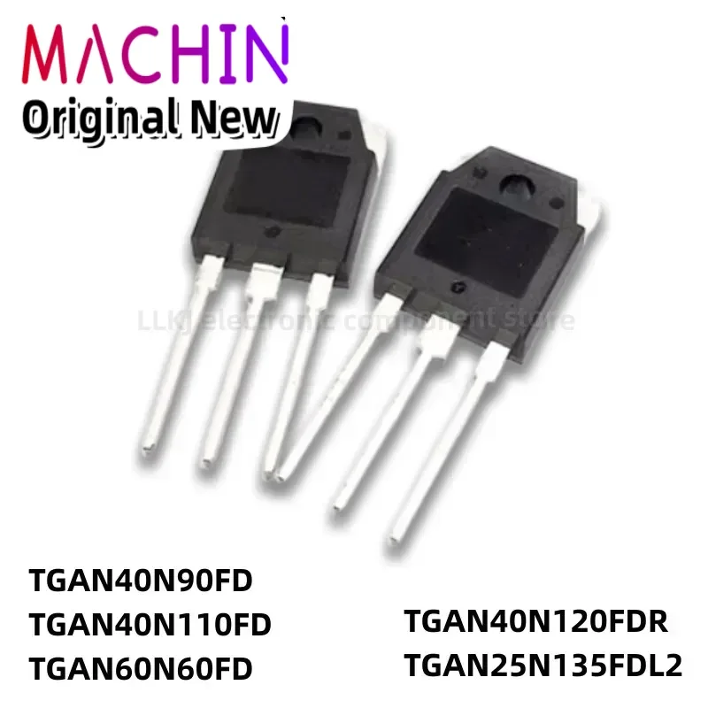 1pcs TGAN40N90FD TGAN40N110FD TGAN60N60FD TGAN40N120FDR TGAN25N135FDL2 TO3P POWER TRANSISTORS TO-3P.