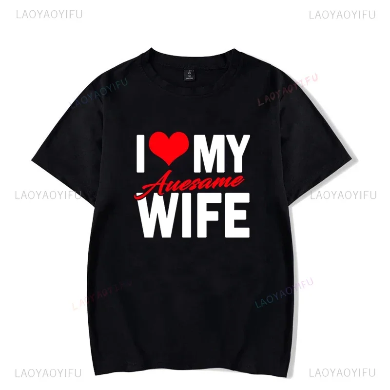 Lovers' Clothes I Love My Awesome Wife Husband T Shirts Honeymoon Couple Outfits Dating Couples Anniversary Gifts Unisex Tee Top