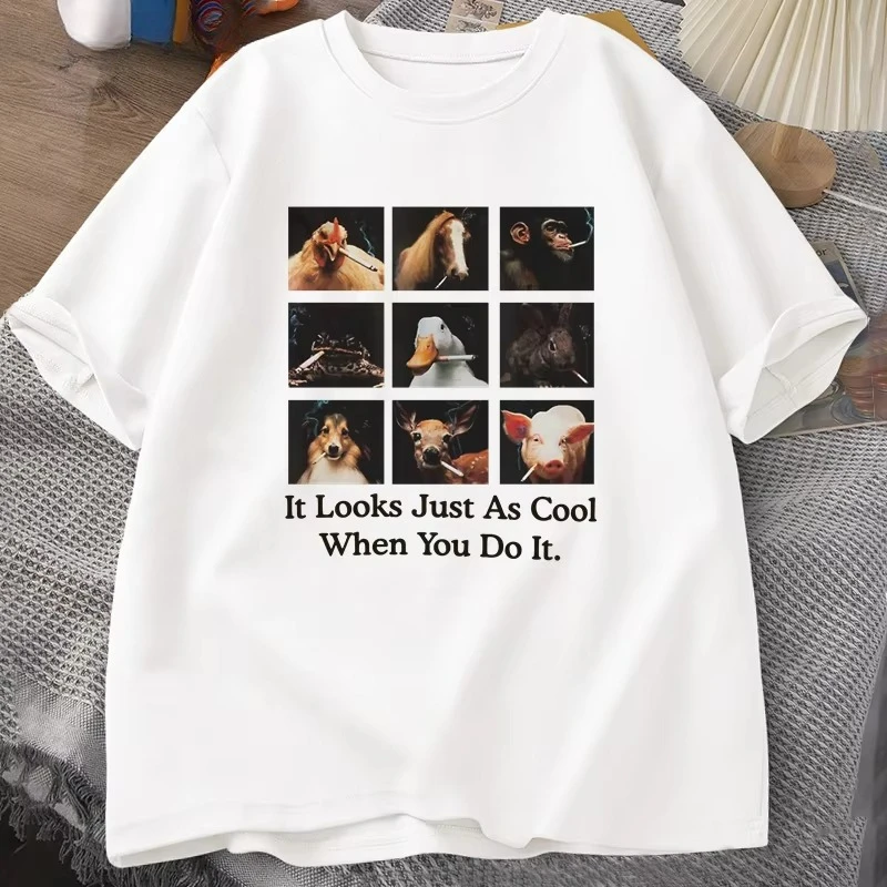 It Looks Just As Cool When You Do It T-shirt Men Women Cotton Short Sleeve Funny Meme T Shirt Unisex Casual Round Neck Tees Tops