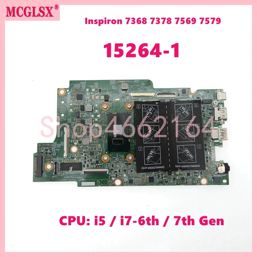 15264-1 With i5 / i7-6th / 7th Gen CPU Notebook Mainboard For DEL Inspiron 7368 7378 7569 7579 Laptop Motherboard 100% Tested OK