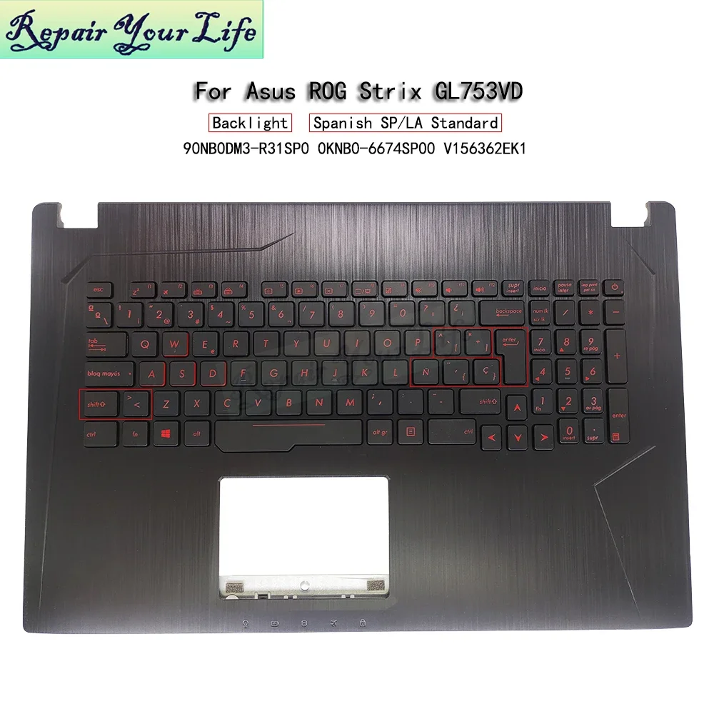 Spanish Red Backlit Keyboard For ASUS ROG Strix GL753VD GL753VE GL753 ES Spain Palmrest Keyboard 90NB0DM3-R31SP0 13N1-0XA0701