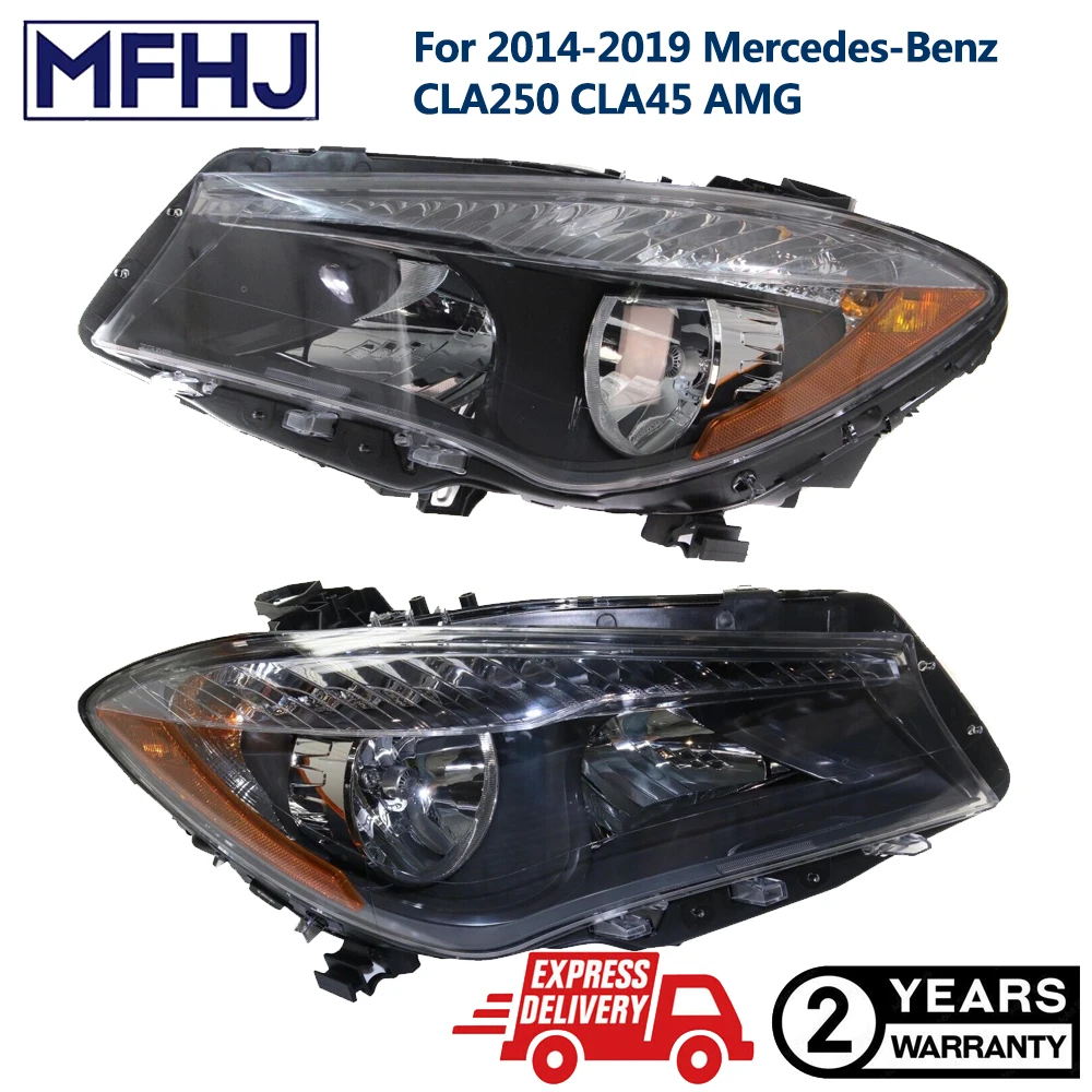 Headlight For 2014-2019 Mercedes-Benz CLA250 CLA45 AMG Left or Rigth Side CAPA