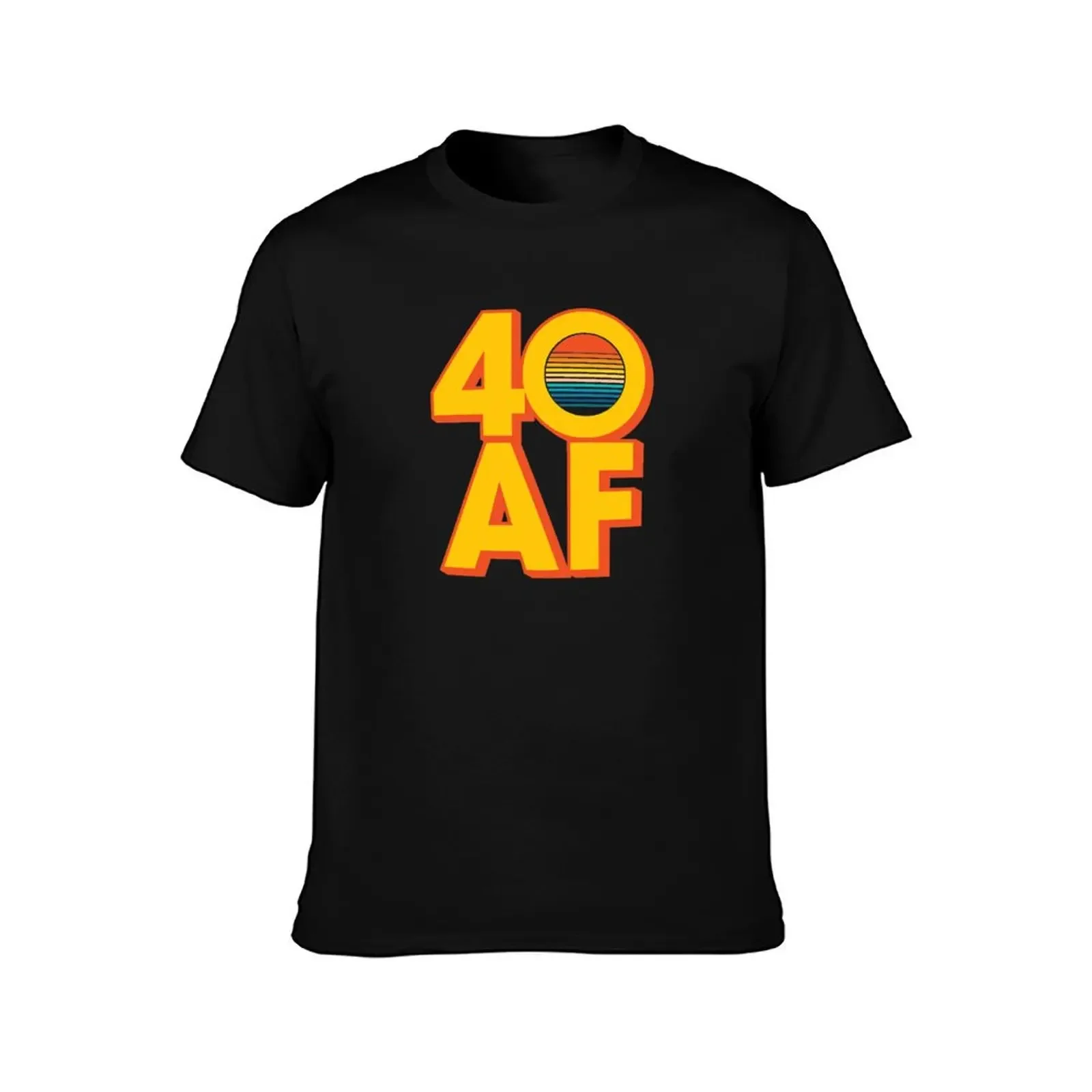 40 AF funny 40th birthday gift for women and men vintage Forty af born 1979 T-Shirt customs quick drying mens t shirts pack