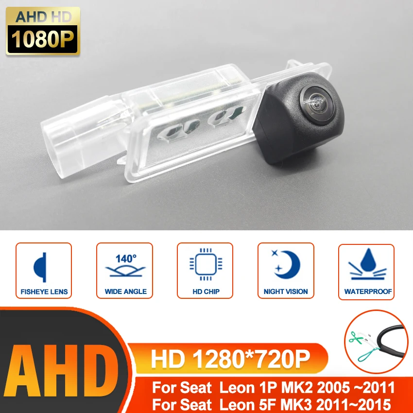 

Камера заднего вида Fisheye CCD AHD HD с ночным видением для Seat Leon 1P MK2 2005 ~ 2009 2010 2011 5F MK3 2011 2012 2013 2014 2015 автомобиль