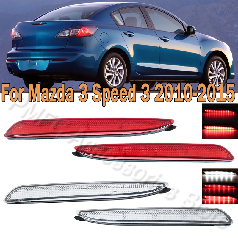 

For Car 1 Pair LED Rear Bumper Reflector Lamp Tail Stop Warning Brake Light Daytime Running Light For Mazda3 2010 2011 2012 2013