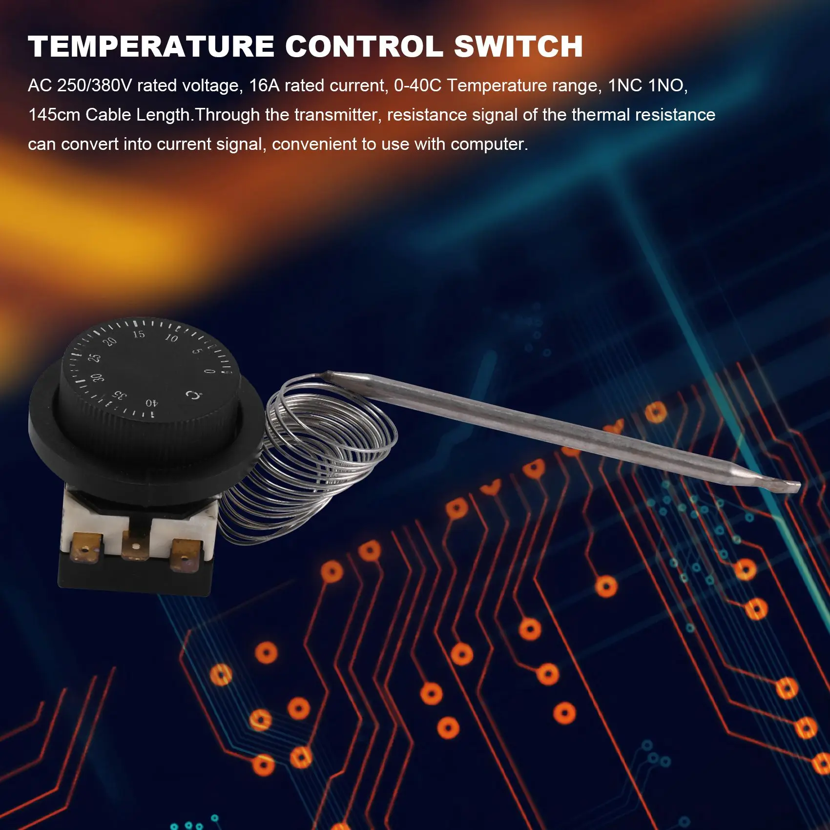 مفتاح التحكم في درجة الحرارة ، ترموستات شعري ، 1NC ، 1NO ، AC nc V ، nc V ، 16A ، 0-40C
