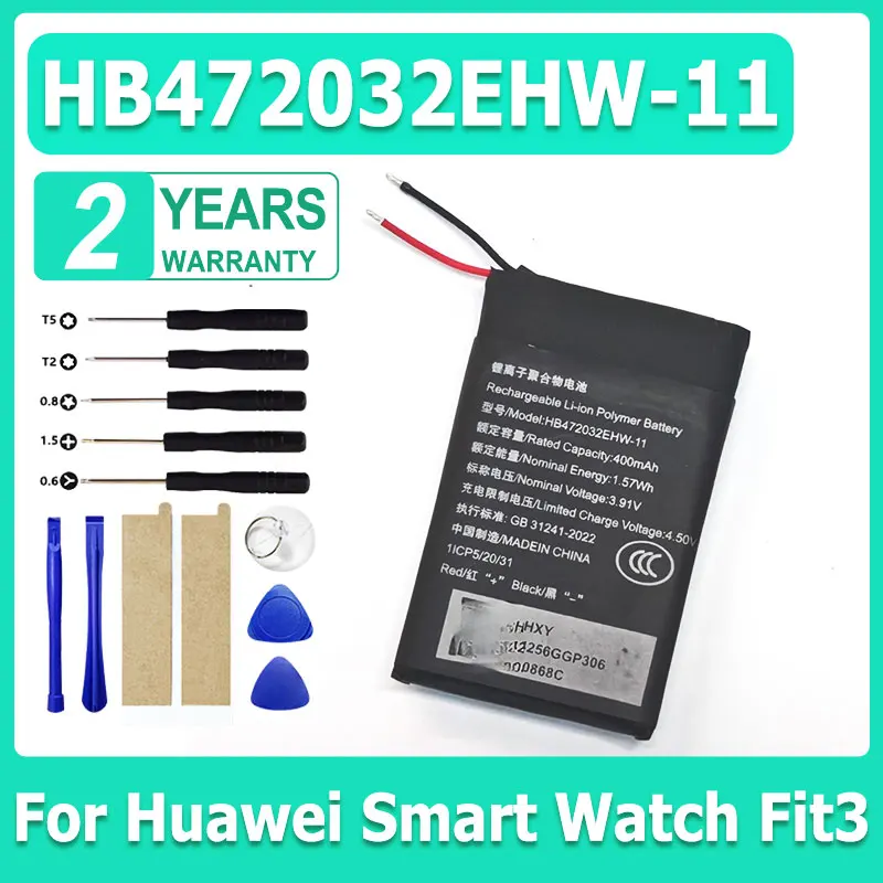 

Brand-New Battery HB472032EHW-11 For Huawei Smart Watch Fit3 Batteries 400mAh + Free Tools