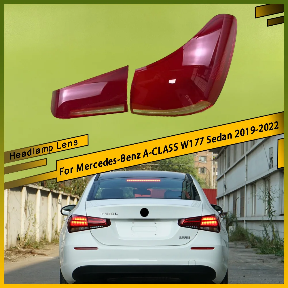 

For Mercedes-Benz A-CLASS W177 Sedan 2019-2022 Rear Outer Tail Lamp Cover Brake Lights Shell Replace The Original Lampshade