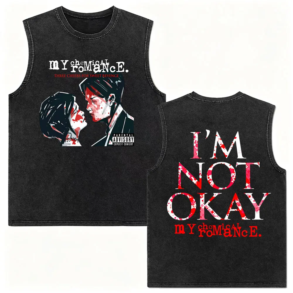 My Chemical Romance Three Cheers for Sweet Revenge I'm Not Okay Vintage Washed Tank Tops T-shirt Men Punk Emo Rock Vest T Shirt