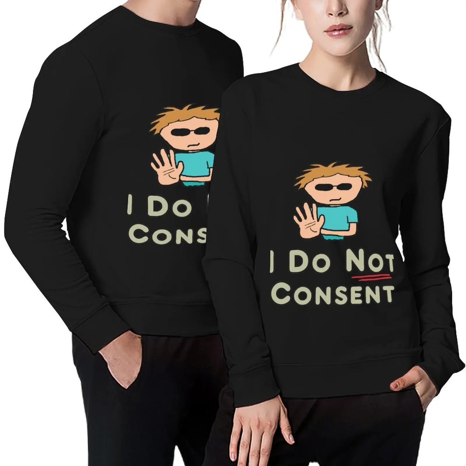 

I Do Not Consent Pullover tracksuit men japanese style tracksuits autumn new products men sweatshirt