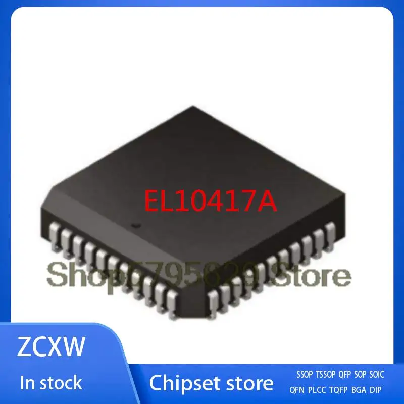 

New 1Pcs/Lot EL10417A 10417A PLCC44