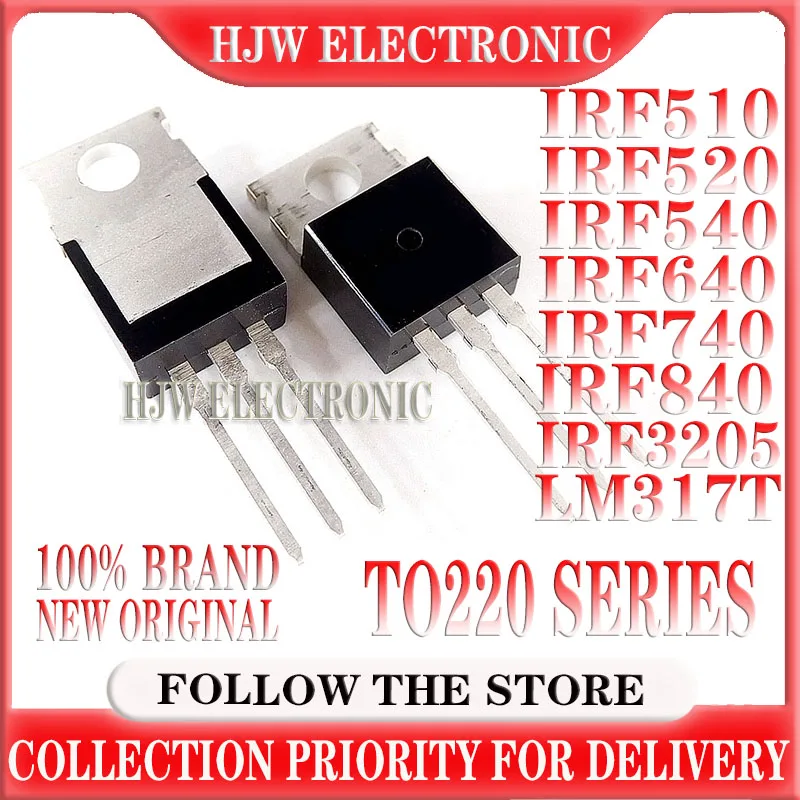 

10pcs Irf510 Irf520 Irf540 Irf640 Irf740 Irf840 Irf3205 Lm317t Transistor To-220 Irf840pbf Irf510pbf Irf520pbf Irf740pbf Lm317