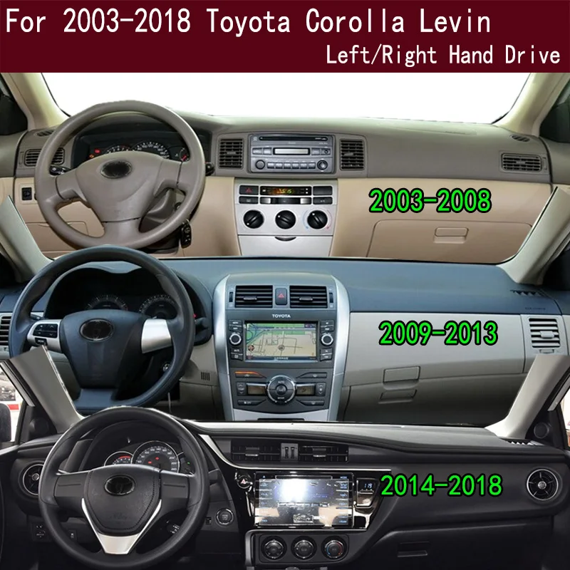 

For 2003-2018 Toyota Corolla Auris Levin Dash Mat Dashmat Dashboard Cover Instrument Panel Sunscreen Pad Ornaments