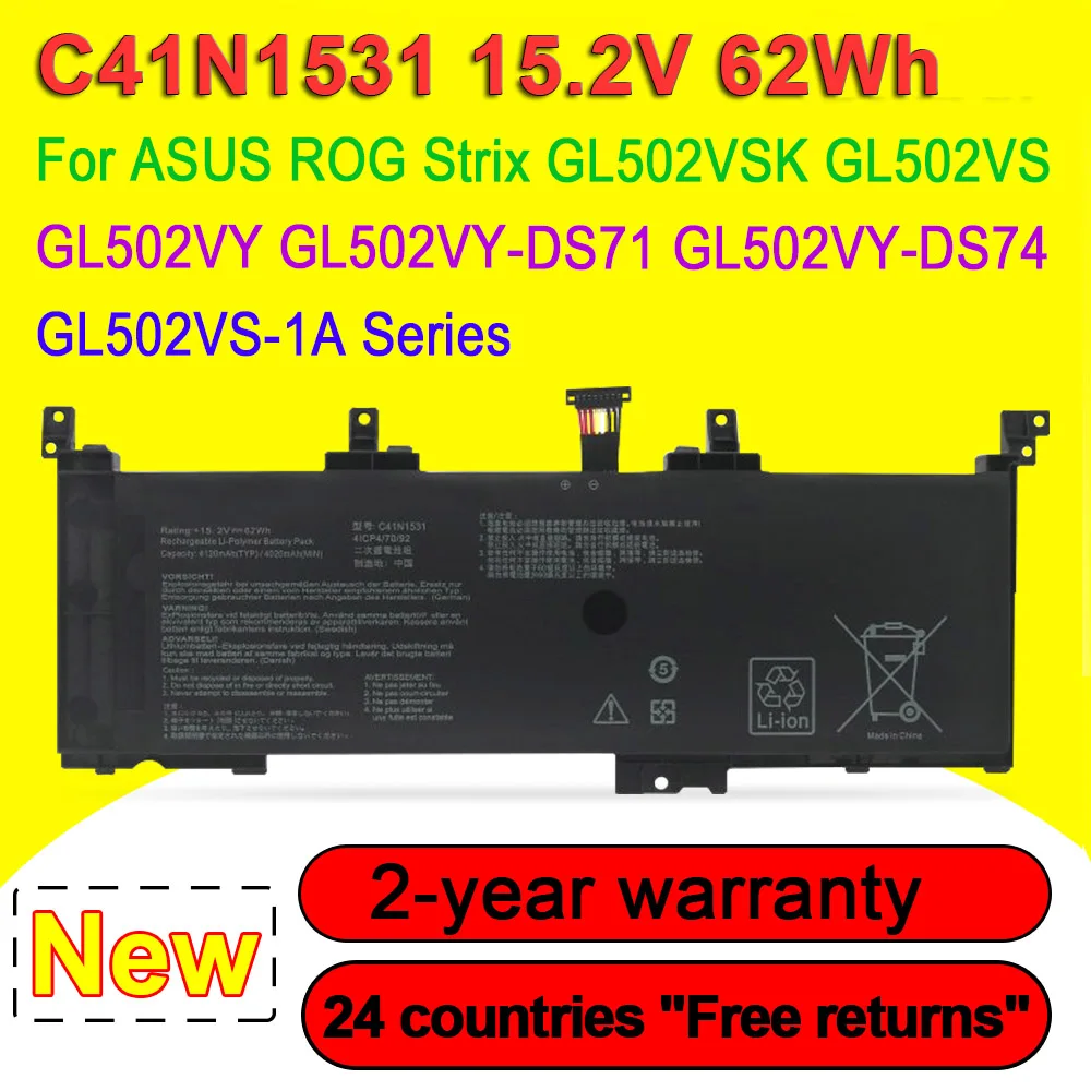 C41N1531 For ASUS ROG Strix GL502VS GL502VSK GL502VY GL502VT GL502VS-1A GL502VS-DB71 GL502VY-DS71 Laptop Battery 15.2V 62Wh