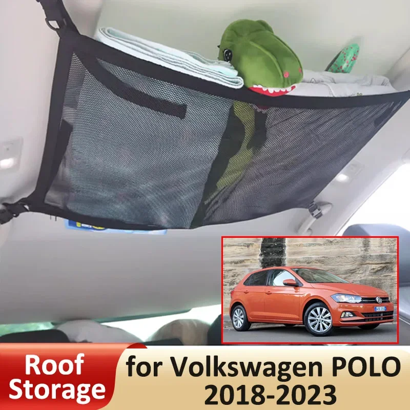 

Auto Roof Storage for Volkswagen VW POLO MK6 AW 2018-2023 2020 2019 Accessories Luggage Suspended Stowing Network Ceiling Pocket