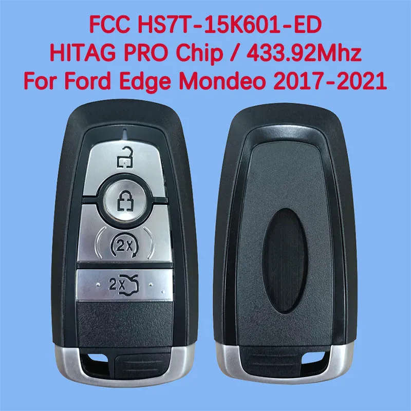 

Смарт-ключ с 4 кнопками, 433,92 МГц, FCC HS7T-15K601-ED, чип HITAG PR, для Ford Edge Mondeo 2017-2021, аналог CN018093