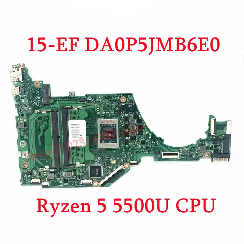 Imagem -03 - Placa-mãe Portátil para hp 15-ef 15s-er 15s-eq Da0p5jmb6e0 com Cpu r3 5300u r5 5500u r7 5700u 100 Testado Funcionando Bem