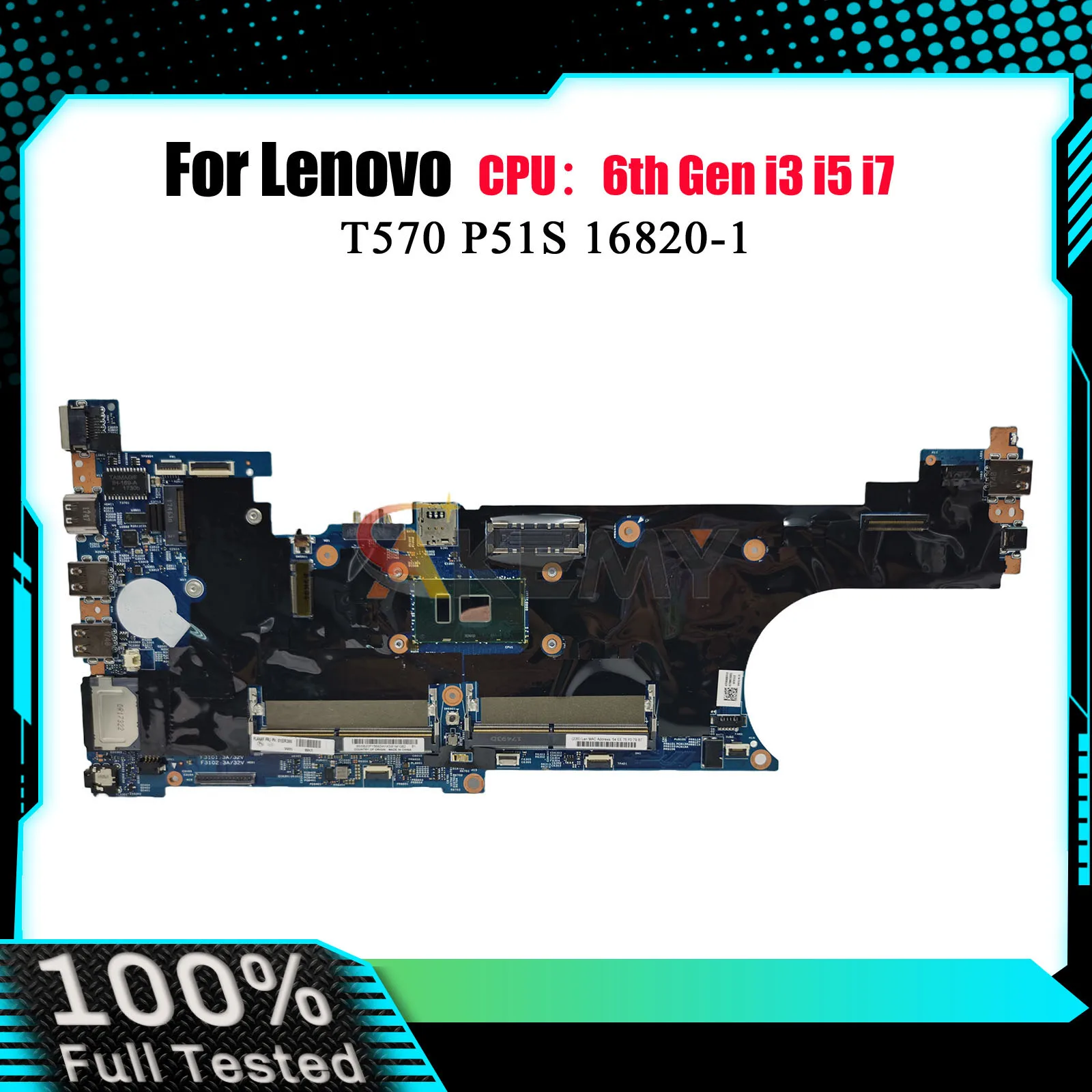 

Laptop Motherboard 16820-1 For Lenovo P51S T570 With I3 I5 I7 6th 7th Gen CPU 100% Fully Tested