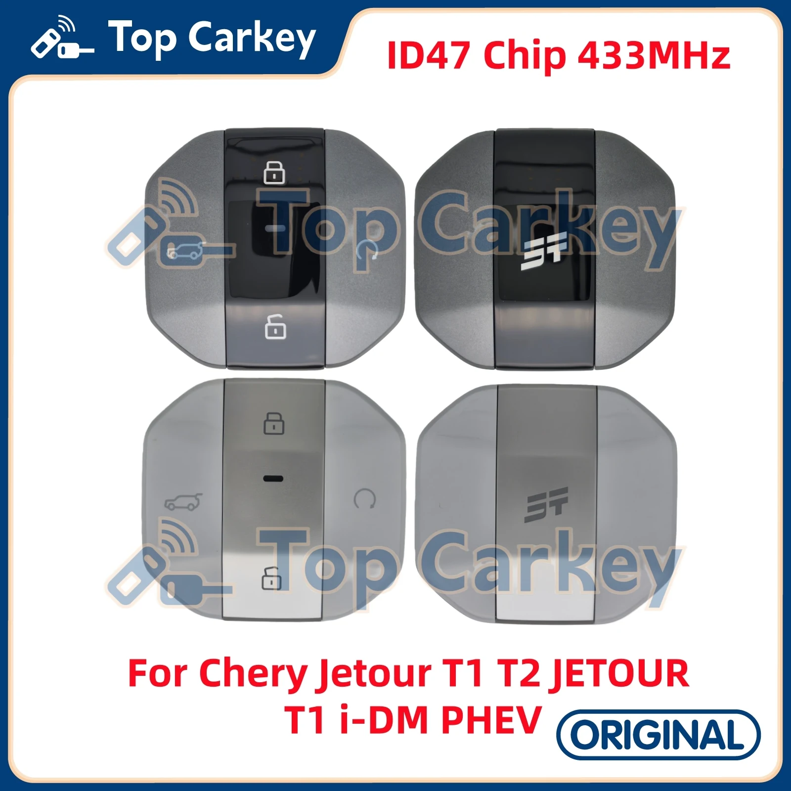 

TopCarkey Original Smart Remote Key ID47 Chip 433MHz for Chery Jetour T1 T2 JETOUR T1 i-DM PHEV