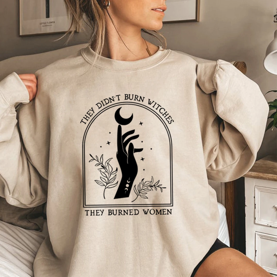 They Didn't Burn Witches They Burned Women Sweatshirt Women Rights Dates Sweatshirt Feminist Witch Hoodie Long Sleeve Pullovers