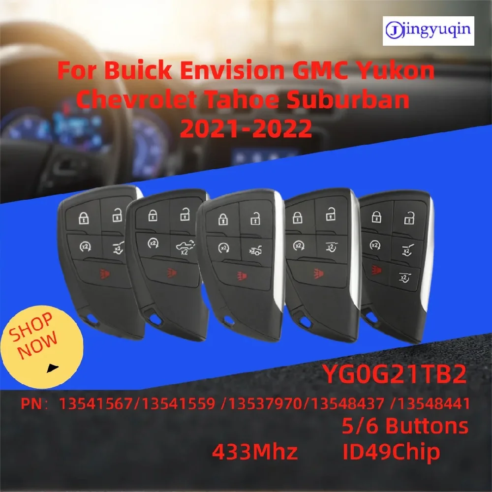 

jingyuqin For Buick Envision GMC Yukon Chevrolet Tahoe Suburban 2021-2022 433Mhz ID49Chip YG0G21TB2 Smart card Remote Car key