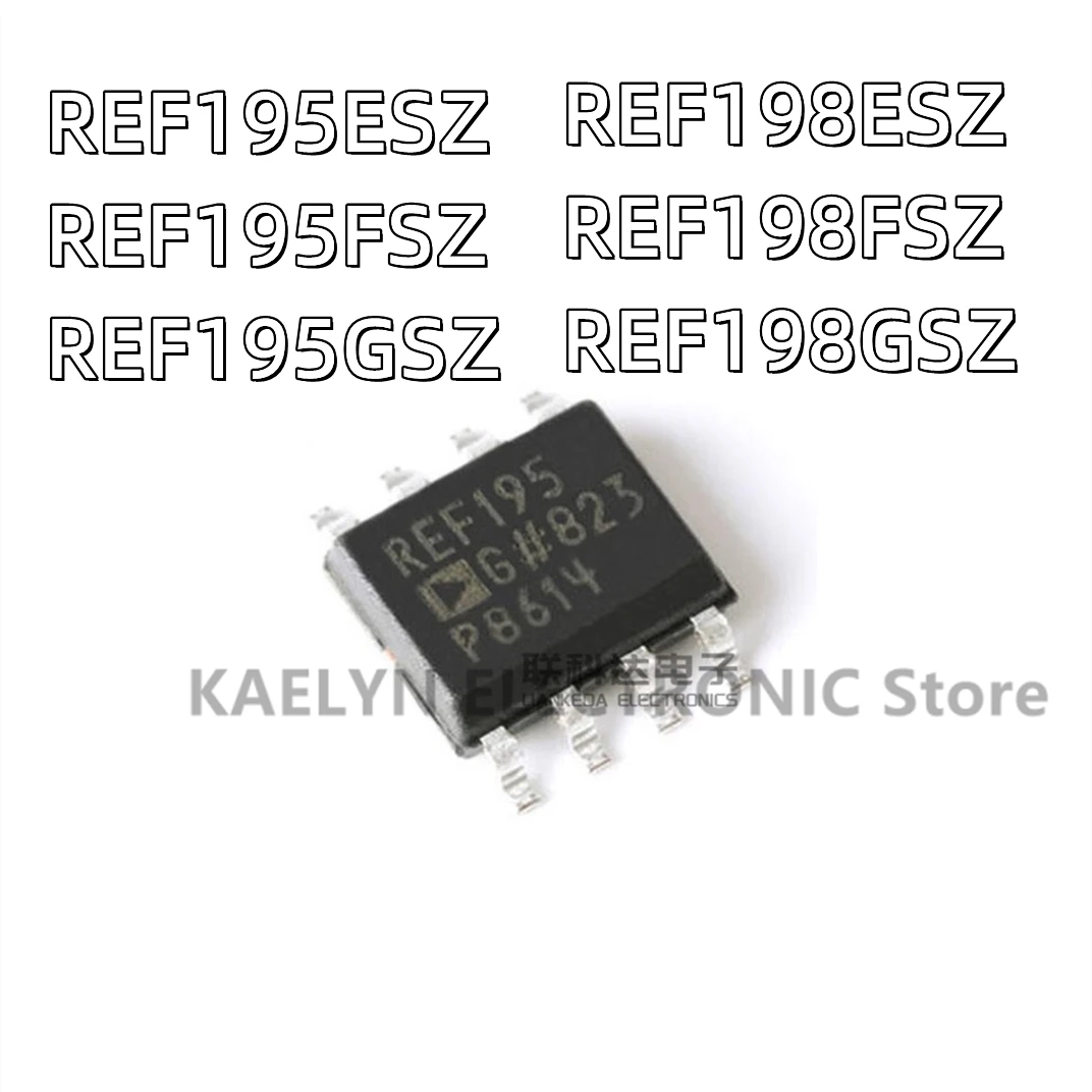 5Pcs/lot REF195ESZ REF195E REF195FSZ REF195F REF195GSZ REF195G REF198ESZ REF198E REF198FSZ REF198F REF198GSZ REF198G SOIC-8
